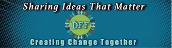 D Foster and Friends - Sharing Ideas That Make a Difference